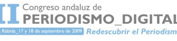 II Congreso Andaluz de Periodismo Digital